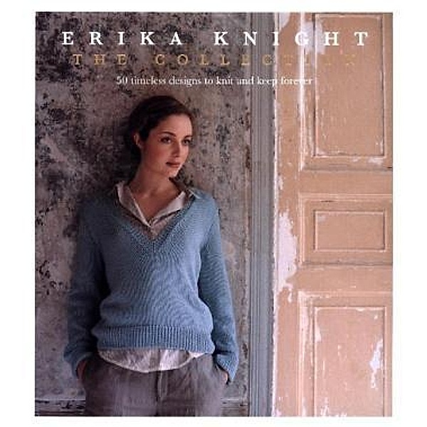 Erika Knight: The Collection, Erika Knight