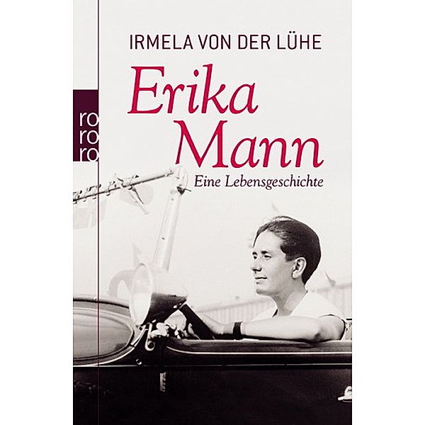 Erika Mann, Irmela von der Lühe