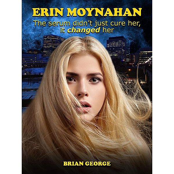Erin Moynahan / Brian George, Brian George