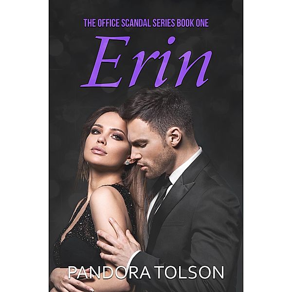 Erin / The Office Scandal Series Bd.1, Pandora Tolson