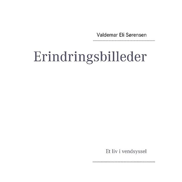 Erindringsbilleder, Valdemar Eli Sørensen