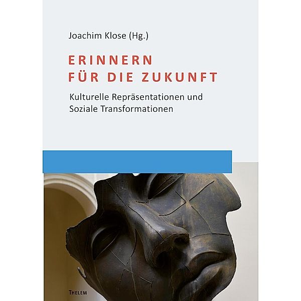 Erinnern für die Zukunft