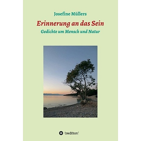 Erinnerung an das Sein, Josefine Müllers