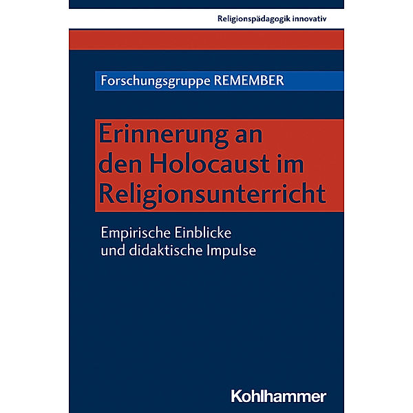 Erinnerung an den Holocaust im Religionsunterricht, Forschungsgruppe REMEMBER, Andrea Lehner-Hartmann, Thomas Schlag, Martin Rothgangel, Michèle Wenger, Rebecca Nowack, Wilhelm Schwendemann, Julia Spichal, Sonja Danner, Viera Pirker, Stefan Altmeyer, Ralf Gaus, Burkard Hennrich, Stefan Lemmermeier, Anna Weber, Angelika Treibel