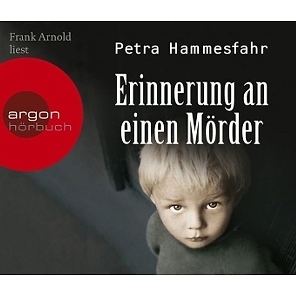 Erinnerung an einen Mörder, 6 Audio-CDs, Petra Hammesfahr