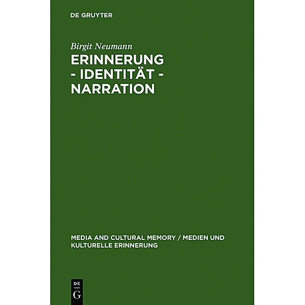 Erinnerung, Identität, Narration, Birgit Neumann
