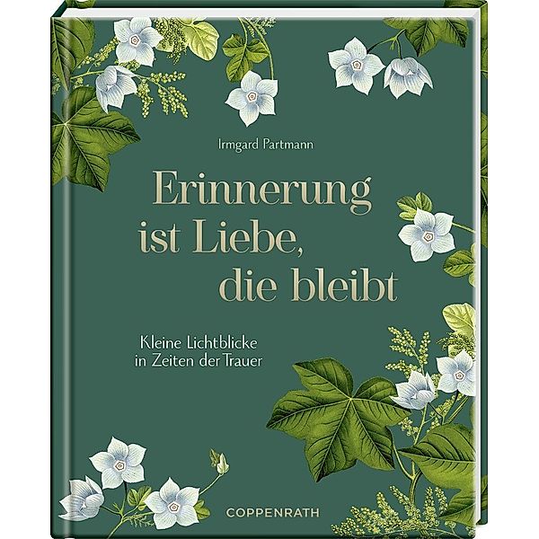 Erinnerung ist Liebe, die bleibt, Irmgard Partmann