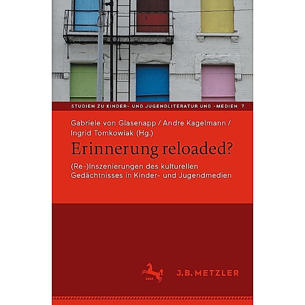 Erinnerung reloaded? / Studien zu Kinder- und Jugendliteratur und -medien Bd.7