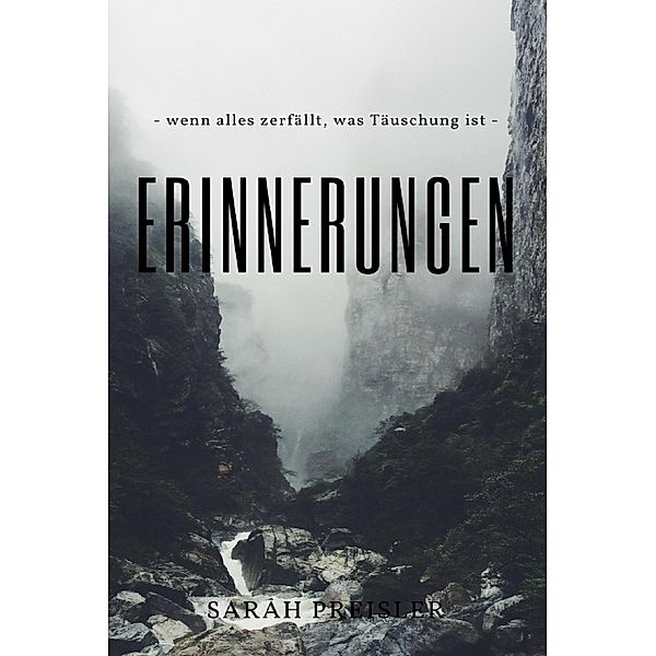 Erinnerungen, Sarah Preisler