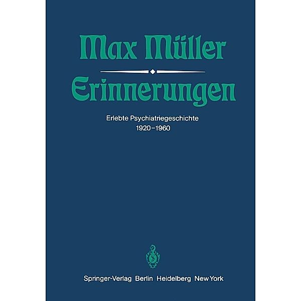 Erinnerungen, M. Müller