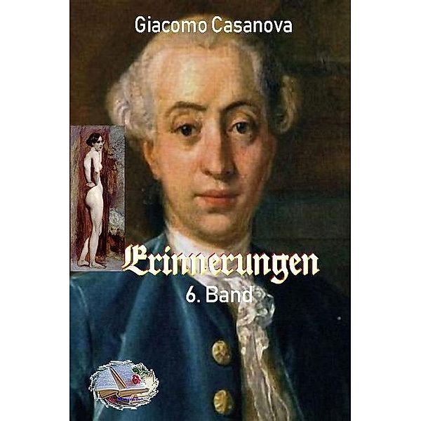 Erinnerungen, 6. Band (Illustriert), Giacomo Casanova