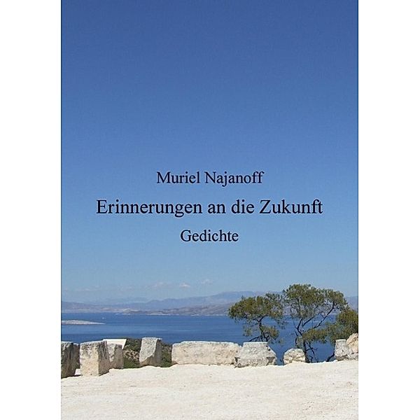 Erinnerungen an die Zukunft, Muriel Najanoff