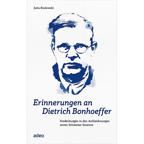 Erinnerungen an Dietrich Bonhoeffer, Jutta Koslowski