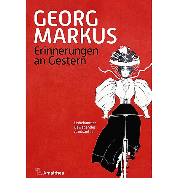Erinnerungen an Gestern, Georg Markus