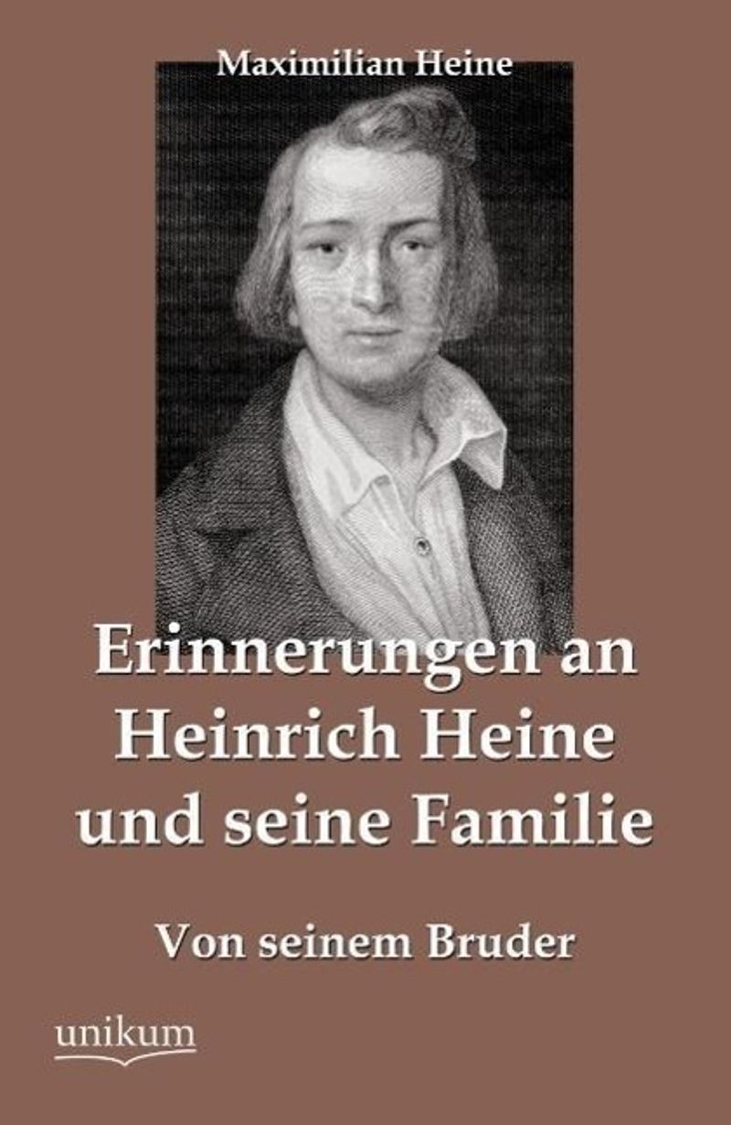 Erinnerungen an Heinrich Heine und seine Familie Buch versandkostenfrei