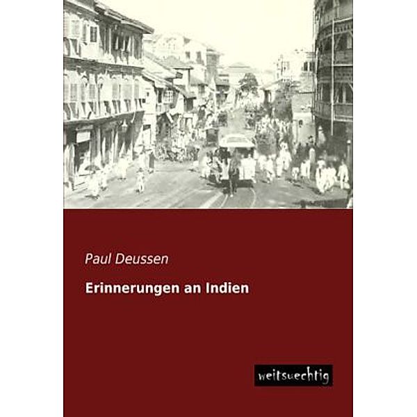 Erinnerungen an Indien, Paul Deussen