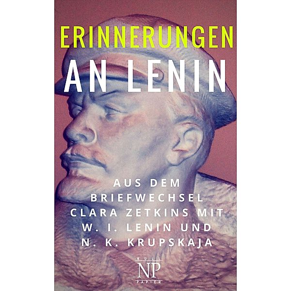 Erinnerungen an Lenin, Clara Zetkin