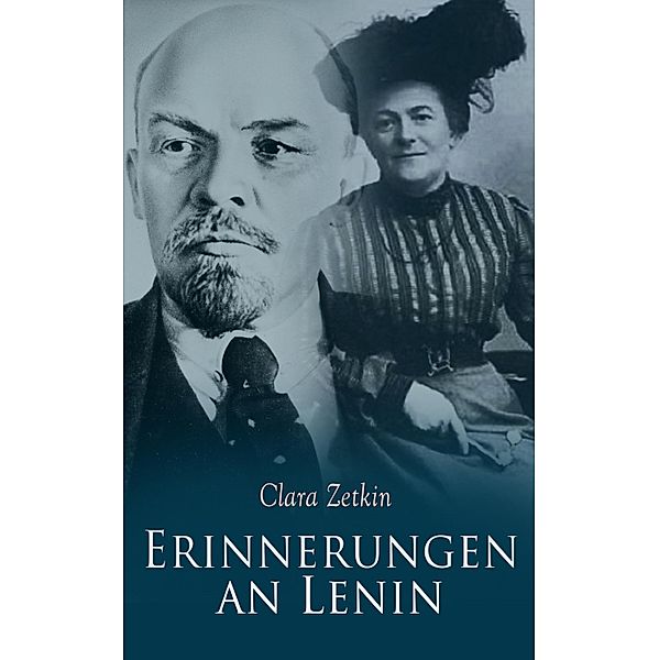 Erinnerungen an Lenin, Clara Zetkin