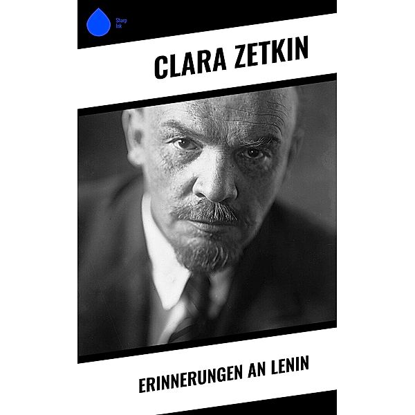 Erinnerungen an Lenin, Clara Zetkin