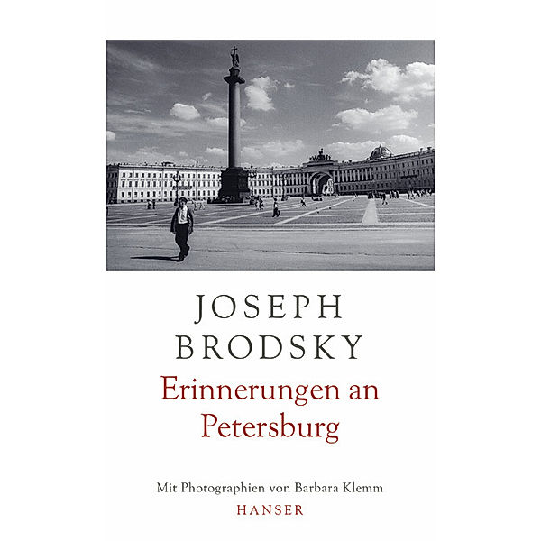 Erinnerungen an Petersburg, Joseph Brodsky