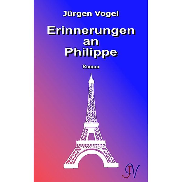 Erinnerungen an Philippe, Jürgen Vogel