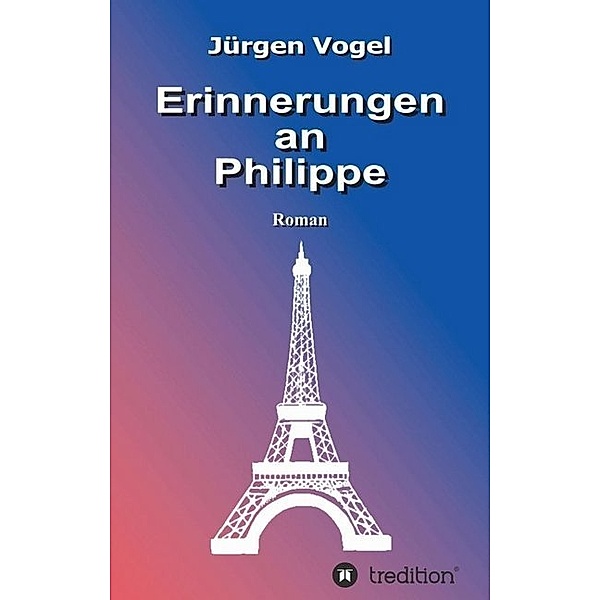Erinnerungen an Philippe, Jürgen Vogel