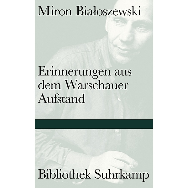 Erinnerungen aus dem Warschauer Aufstand, Miron Bialoszewski