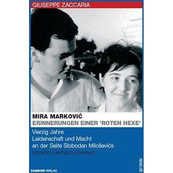 Erinnerungen einer 'Roten Hexe', Mira Markovic