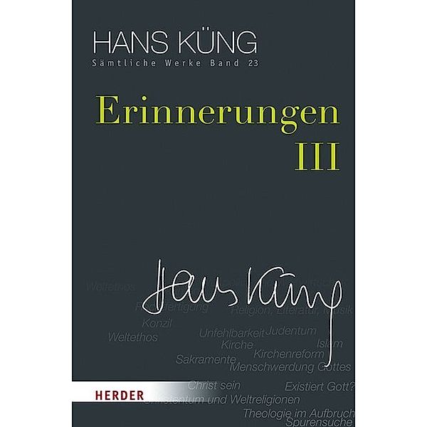 Erinnerungen III, Hans Küng