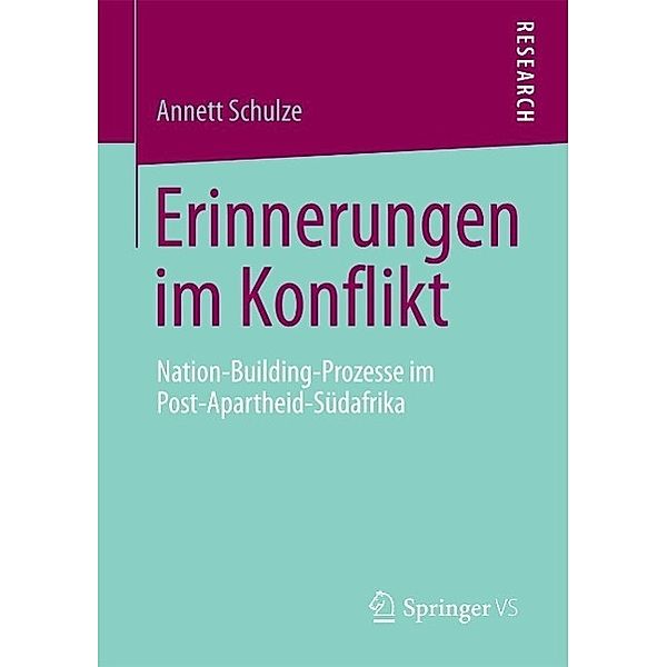 Erinnerungen im Konflikt, Annett Schulze