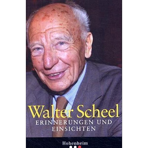 Erinnerungen und Einsichten, Walter Scheel