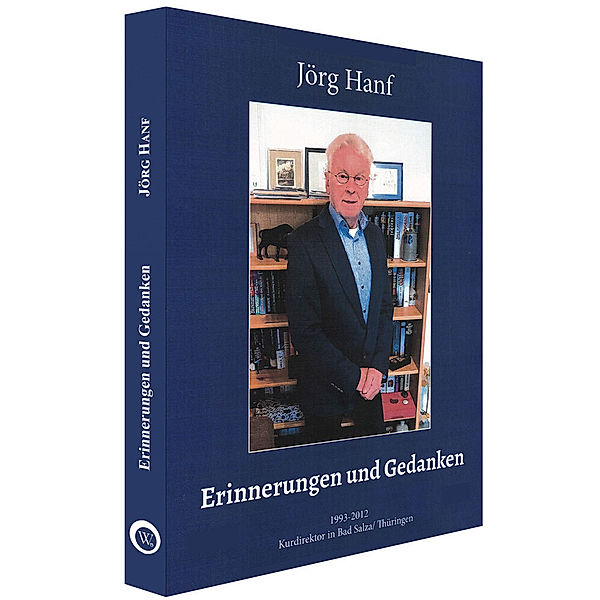 Erinnerungen und Gedanken, Jörg Hanf