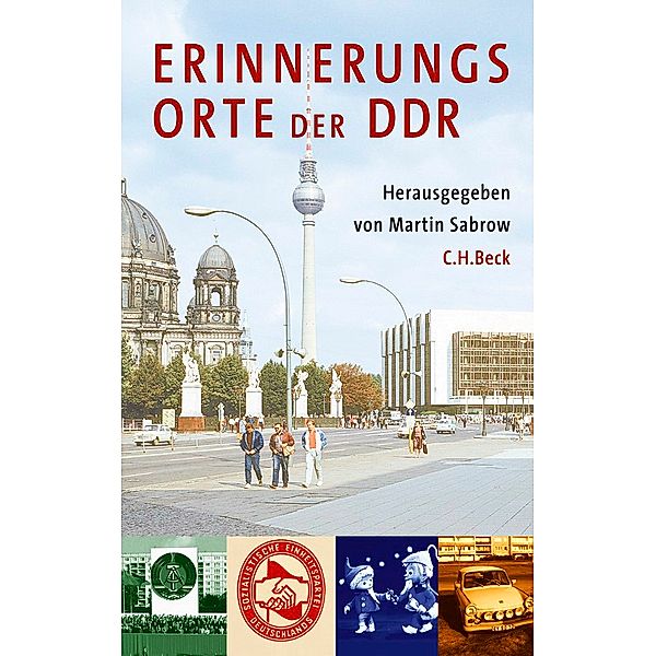 Erinnerungsorte der DDR, Martin Sabrow