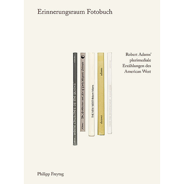 Erinnerungsraum Fotobuch, Philipp Freytag