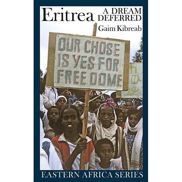 Eritrea / Eastern Africa Series Bd.5, Gaim Kibreab