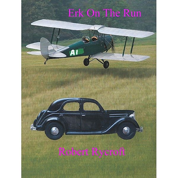 Erk On The Run / Robert Rycroft, Robert Rycroft