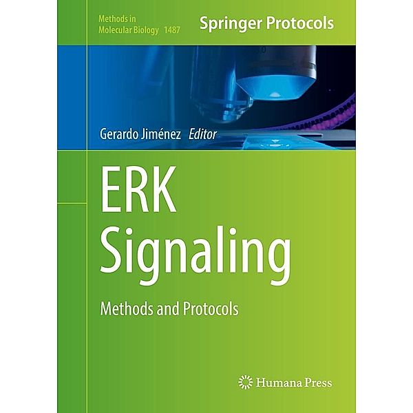 ERK Signaling / Methods in Molecular Biology Bd.1487