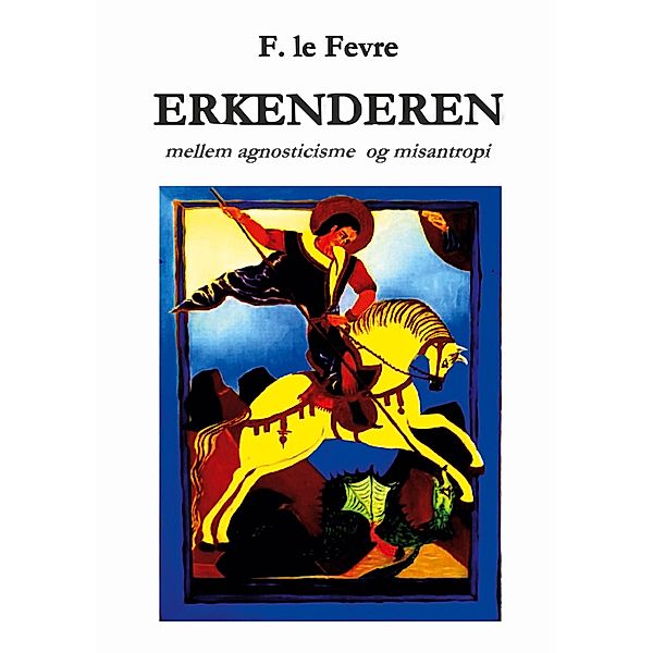 Erkenderen, F. Le Fevre