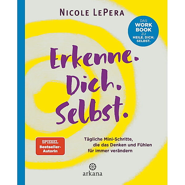 Erkenne. Dich. Selbst., Nicole LePera