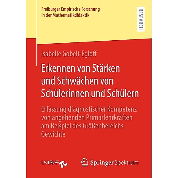 Erkennen von Stärken und Schwächen von Schülerinnen und Schülern / Freiburger Empirische Forschung in der Mathematikdidaktik, Isabelle Gobeli-Egloff