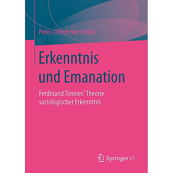 Erkenntnis und Emanation, Peter-Ulrich Merz-Benz