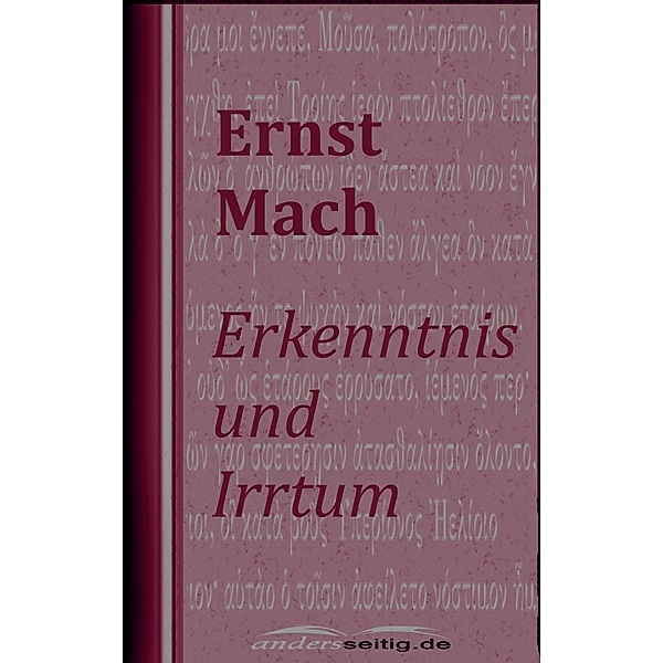 Erkenntnis und Irrtum, Ernst Mach