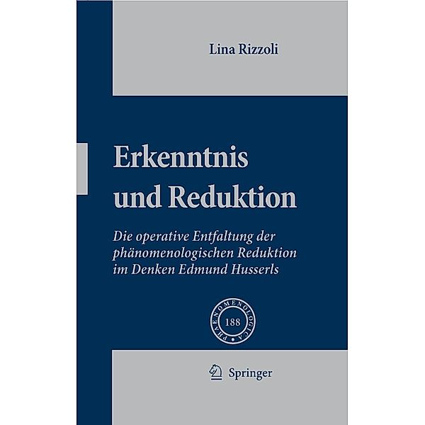 Erkenntnis und Reduktion / Phaenomenologica Bd.188, Lina Rizzoli