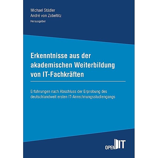 Erkenntnisse aus der akademischen Weiterbildung von IT-Fachkräften