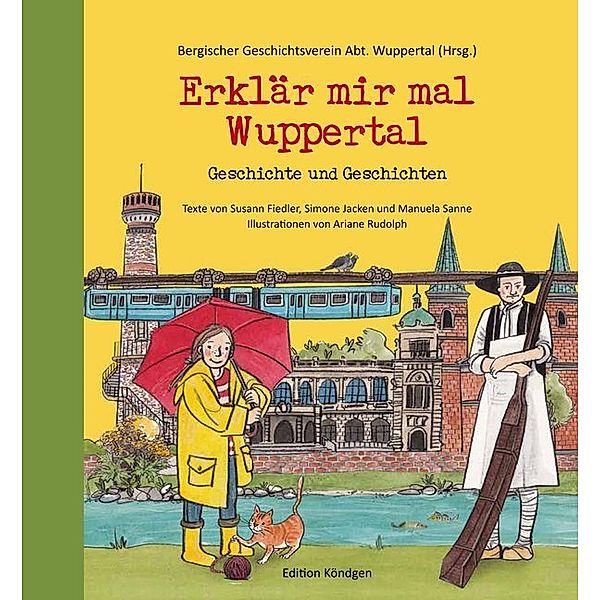 Erklär mir mal Wuppertal, Susann Fiedler, Simone Jacken, Manuela Sanne