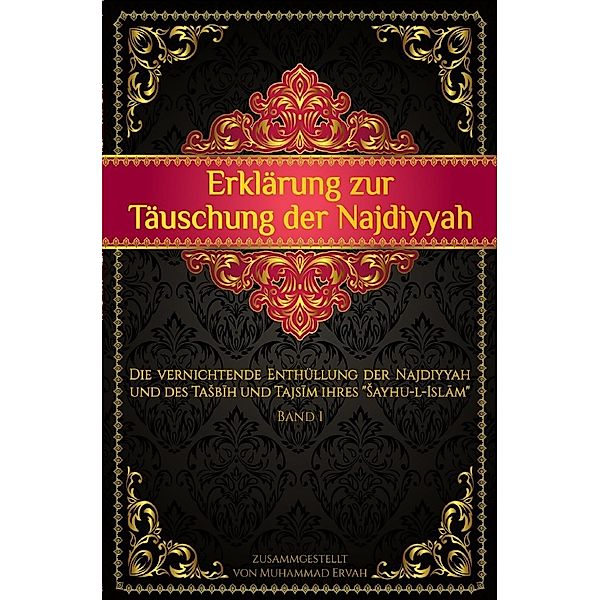 Erklärung zur Täuschung der Najdiyyah, Muhammed Ervah