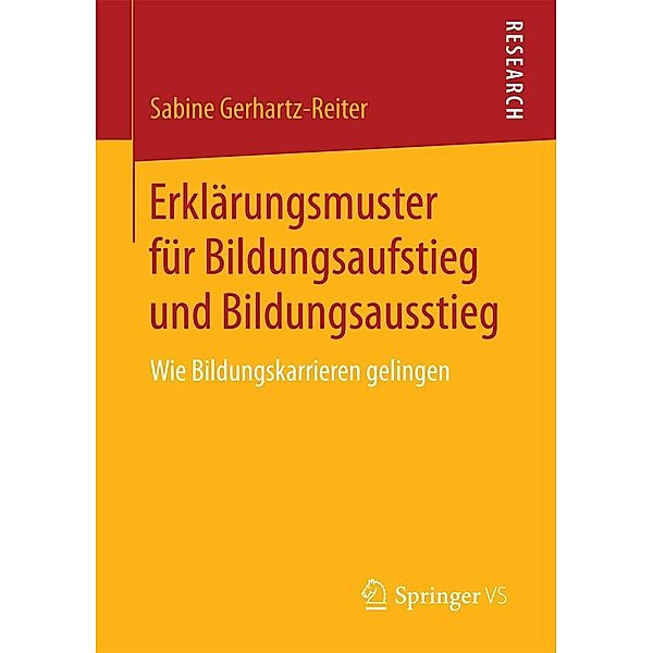 Erklärungsmuster für Bildungsaufstieg und Bildungsausstieg, Sabine Gerhartz-Reiter