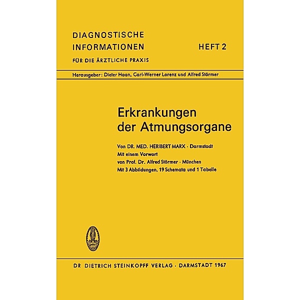 Erkrankungen der Atmungsorgane / Diagnostische Informationen für die ärztliche Praxis, H. Marx