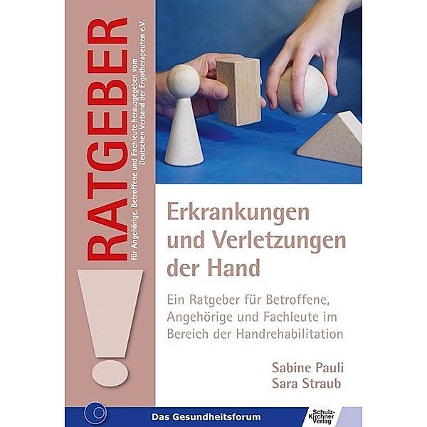 Erkrankungen und Verletzungen der Hand, Sabine Pauli, Sara Straub