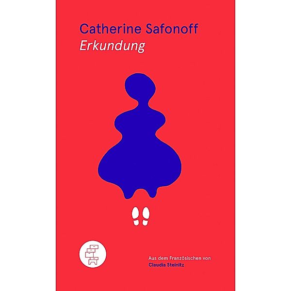 Erkundung, Catherine Safonoff